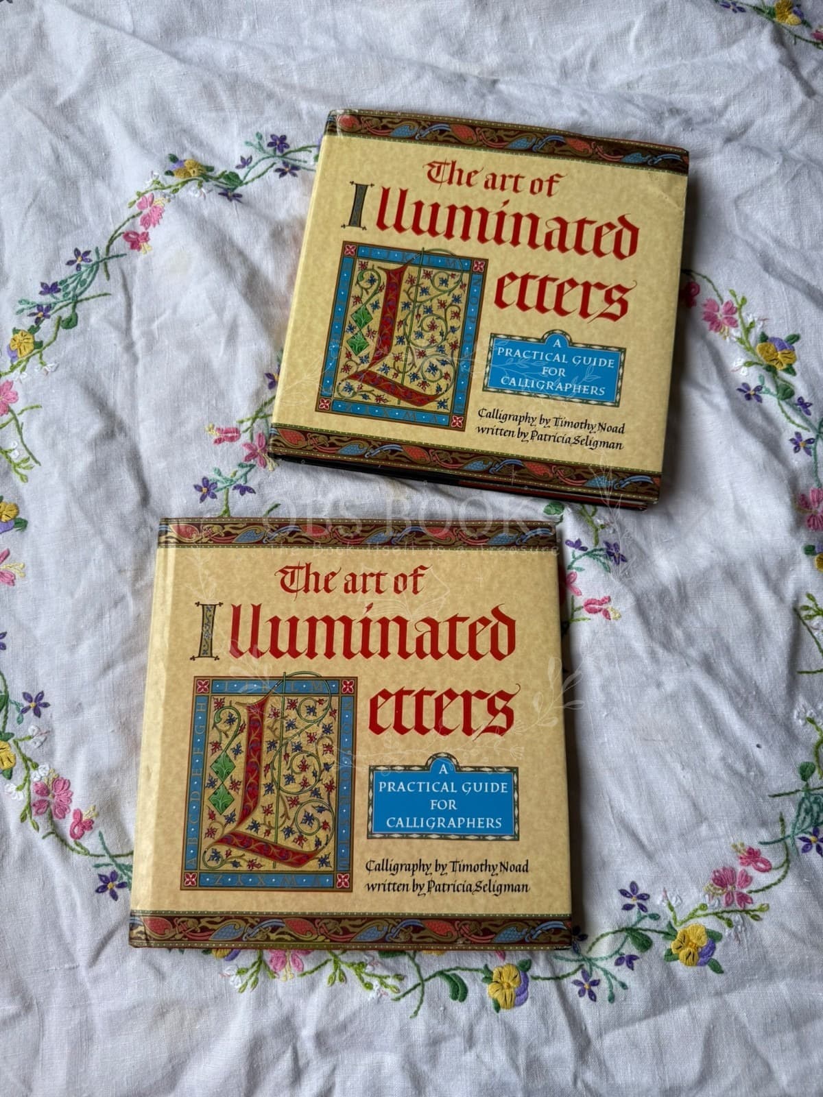 The Art of Illuminated Letters: A Practical Guide for Calligraphers